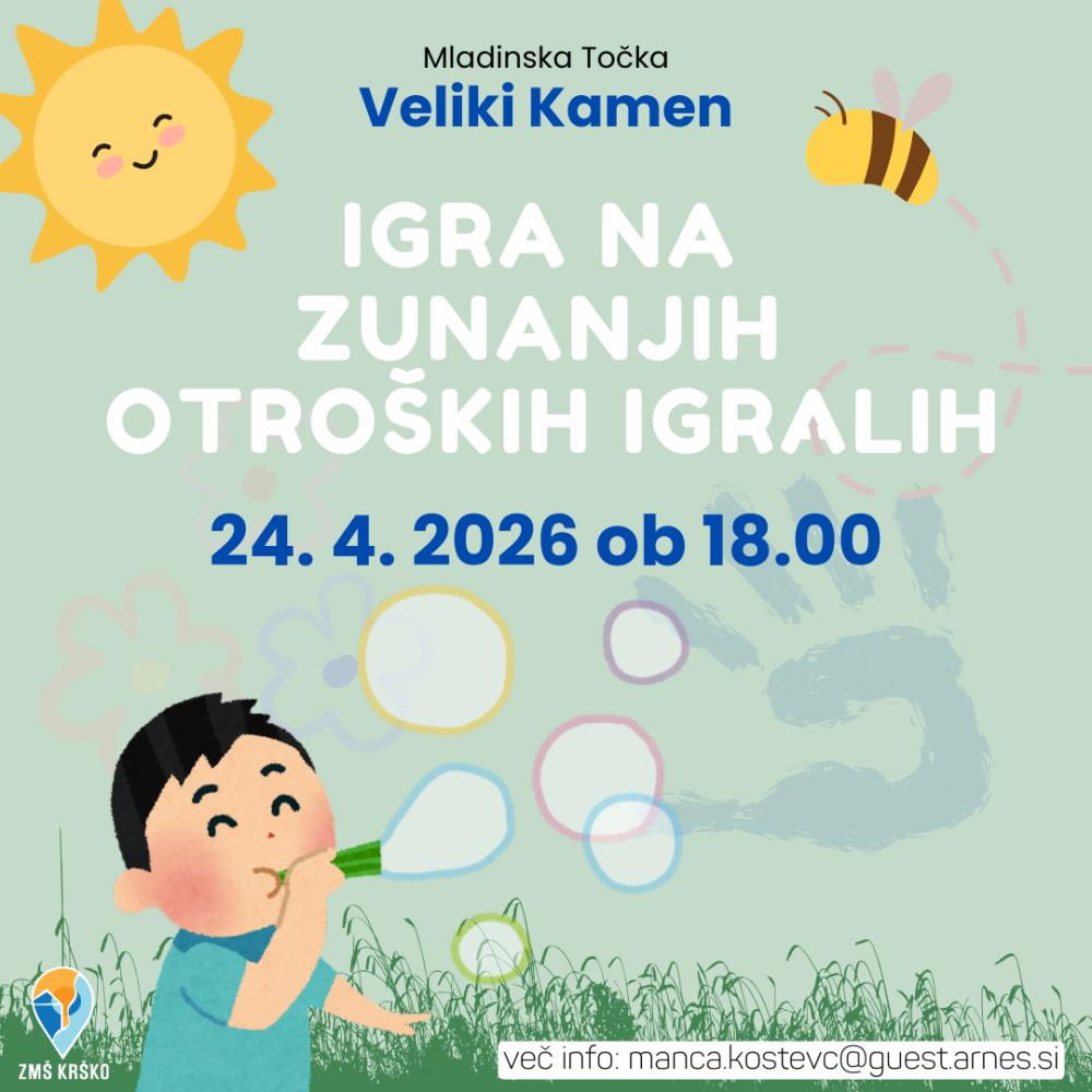 MLADINSKA TOČKA VELIKI KAMEN: IGRA NA ZUNANJIH IGRALIH