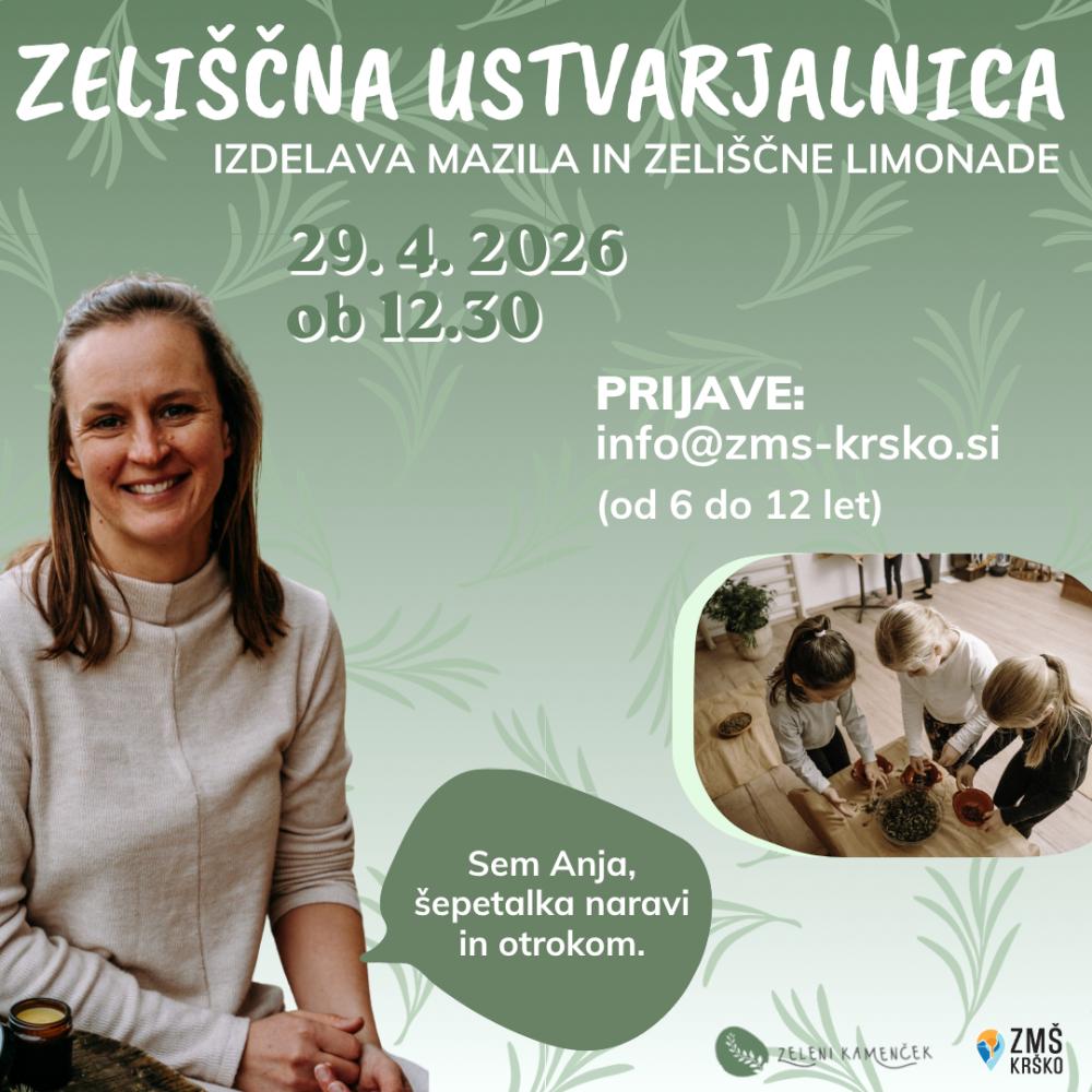 ZELIŠČNA USTVARJALNICA (IZDELAVA MAZILA IN ZELIŠČNE LIMONADE)