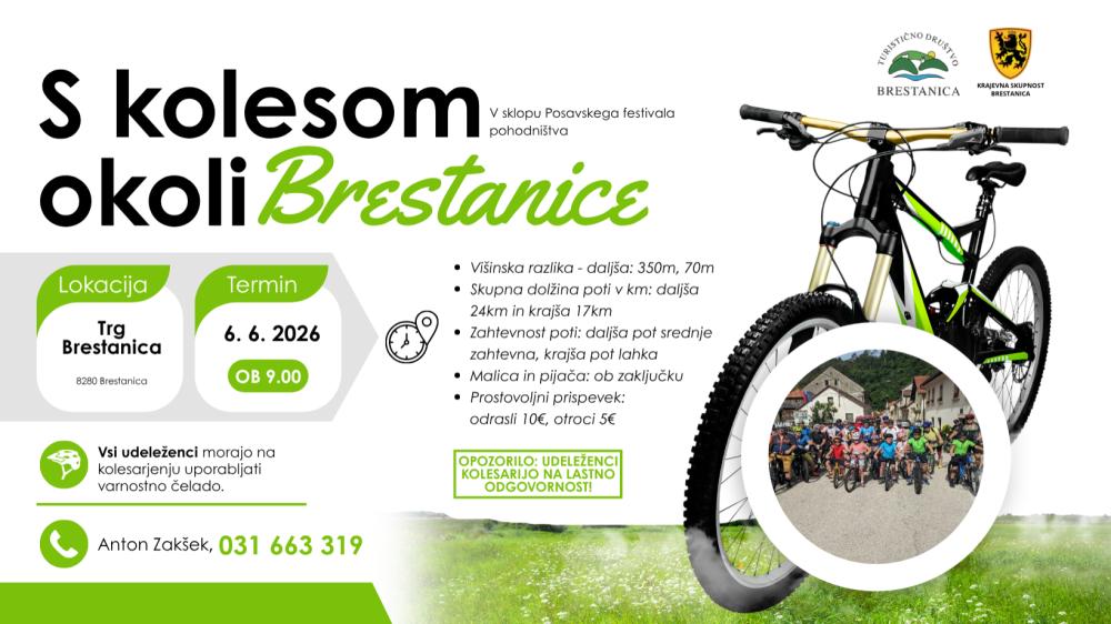S KOLESOM OKOLI BRESTANICE