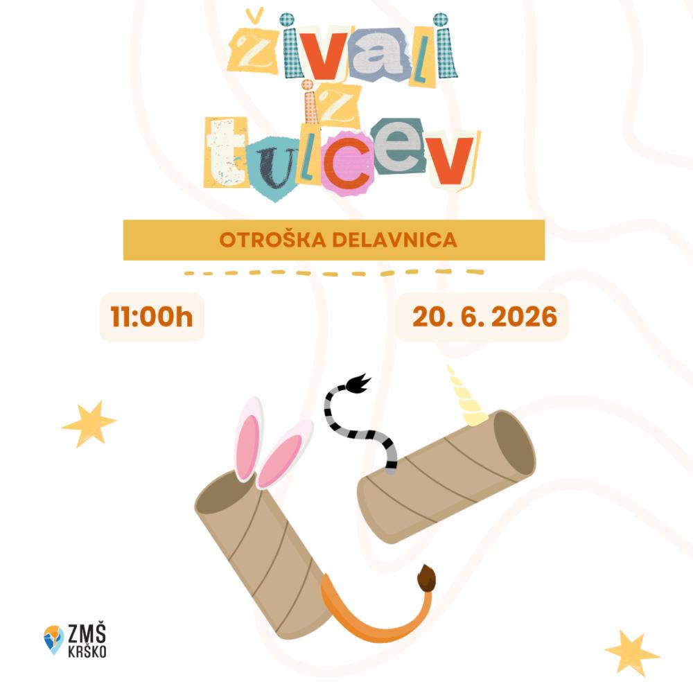 OTROŠKA DELAVNICA: ŽIVALI IZ TULCEV