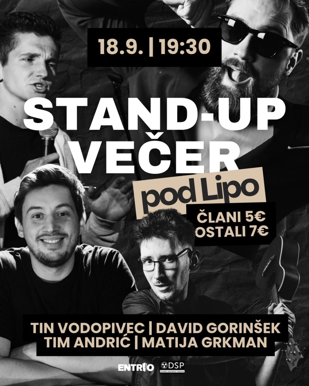 STAND UP VEČER POD LIPO | TIN VODOPIVEC & DRUGI